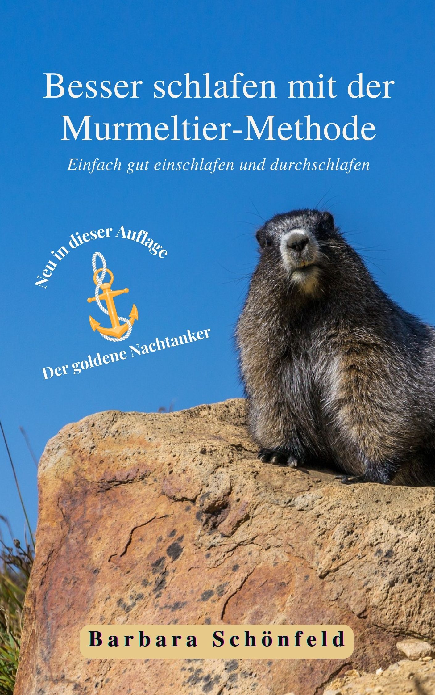 Besser schlafen mit der Murmeltiermethode