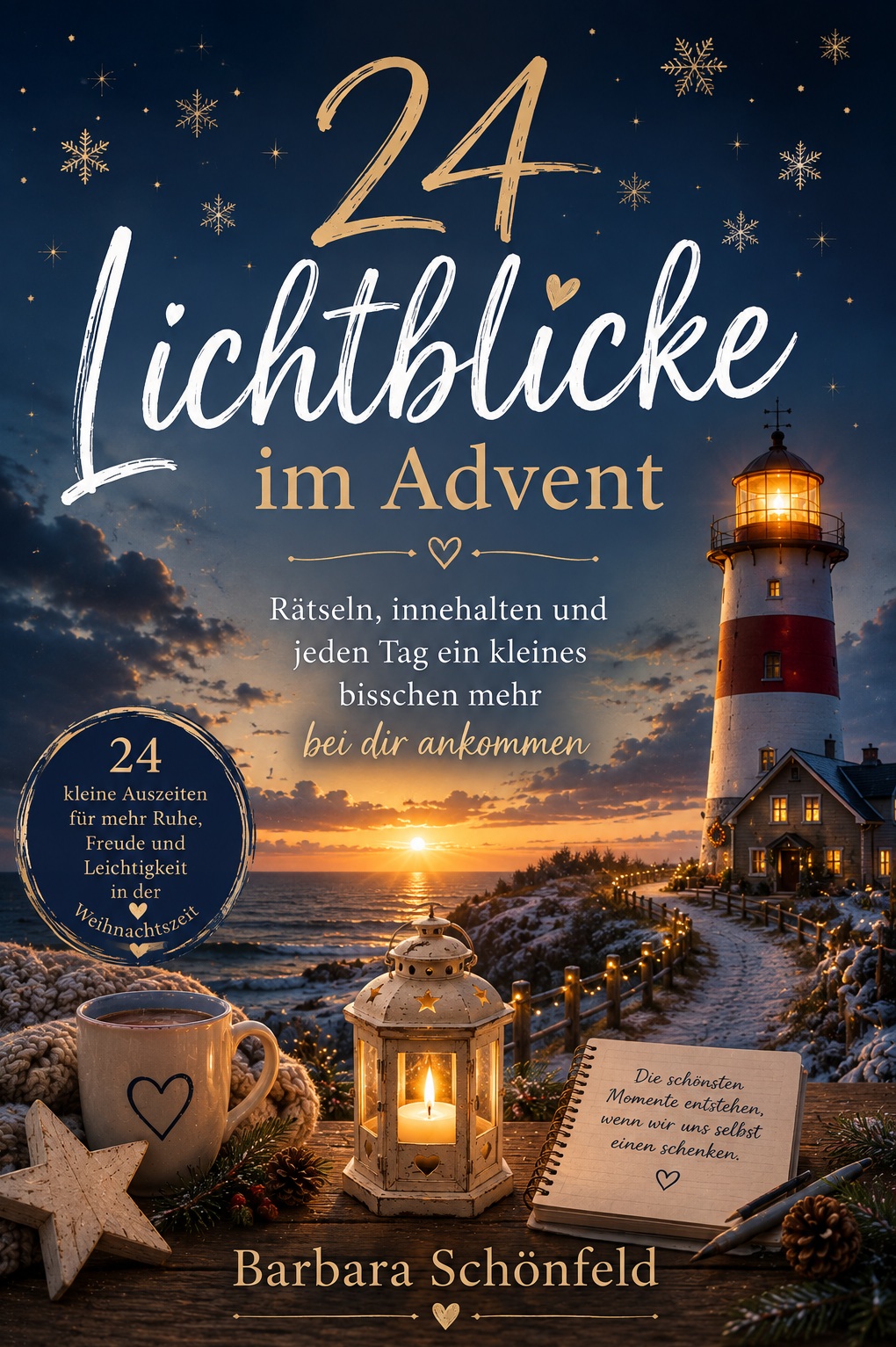 24 Lichtblicke im Advent 4 24 Lichtblicke im Advent 4